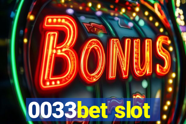 0033bet slot